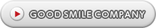 GOOD SMILE COMPANY